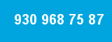 930 968 75 87